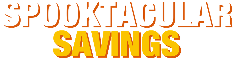 Spooktacular Savings